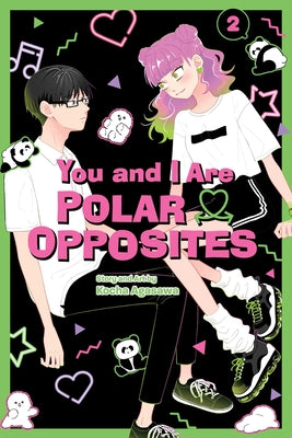 Cover Image for You and I Are Polar Opposites, Vol. 2 -- Kocha Agasawa, Paperback