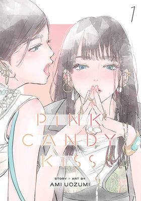 Cover Image for Pink Candy Kiss, Vol. 1 -- Ami Uozumi, Paperback
