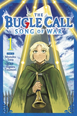 Cover Image for The Bugle Call: Song of War, Vol. 1 -- Mozuku Sora, Paperback