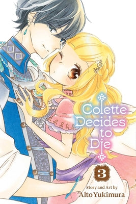 Cover Image for Colette Decides to Die, Vol. 3 -- Alto Yukimura, Paperback
