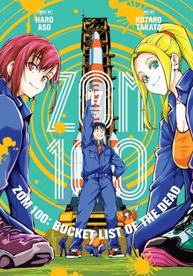 Cover Image for Zom 100: Bucket List of the Dead, Vol. 17 -- Haro Aso, Paperback