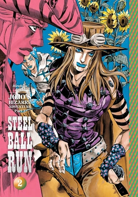 Cover Image for Jojo's Bizarre Adventure: Part 7--Steel Ball Run, Vol. 2 -- Hirohiko Araki, Hardcover