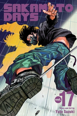 Cover Image for Sakamoto Days, Vol. 17 -- Yuto Suzuki, Paperback