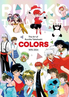 Cover Image for The Art of Rumiko Takahashi: Colors 1978-2024 -- Rumiko Takahashi, Hardcover