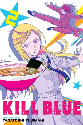Cover Image for Kill Blue, Vol. 2 -- Tadatoshi Fujimaki, Paperback