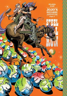Cover Image for Jojo's Bizarre Adventure: Part 7--Steel Ball Run, Vol. 3 -- Hirohiko Araki, Hardcover