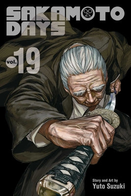 Cover Image for Sakamoto Days, Vol. 19 -- Yuto Suzuki, Paperback
