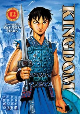 Cover Image for Kingdom, Vol. 12 -- Yasuhisa Hara, Paperback