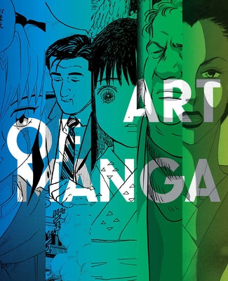 Cover Image for The Art of Manga -- Nicole Coolidge Rousmaniere, Paperback