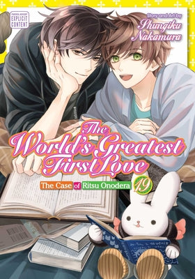 Cover Image for The World's Greatest First Love, Vol. 19: The Case of Ritsu Onodera -- Shungiku Nakamura, Paperback