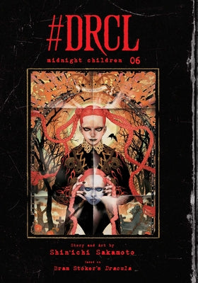 #Drcl Midnight Children, Vol. 6 -- Shin'ichi Sakamoto, Hardcover