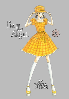 Cover Image for I'm No Angel, Vol. 2 -- Ai Yazawa, Paperback