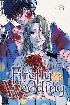 Cover Image for Firefly Wedding, Vol. 8 -- Oreco Tachibana, Paperback