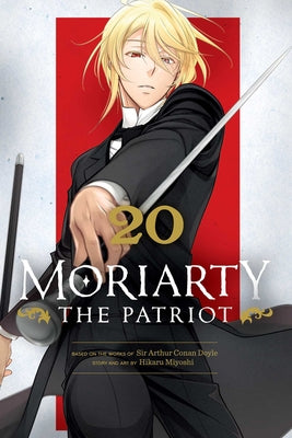 Cover Image for Moriarty the Patriot, Vol. 20 -- Hikaru Miyoshi, Paperback