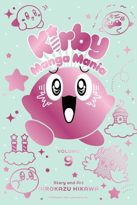 Cover Image for Kirby Manga Mania, Vol. 9 -- Hirokazu Hikawa, Paperback