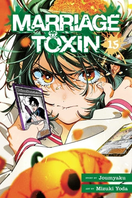 Cover Image for Marriage Toxin, Vol. 15 -- Joumyaku, Paperback