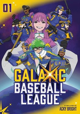 Cover Image for Galaxic Baseball League, Vol. 1 -- Acky Bright, Paperback