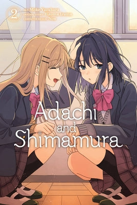Cover Image for Adachi and Shimamura, Vol. 2 (Manga): Volume 2 -- Hitoma Iruma, Paperback