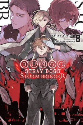 Cover Image for Bungo Stray Dogs, Vol. 8 (Light Novel): Storm Bringer Volume 8 -- Kafka Asagiri, Paperback