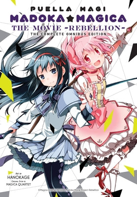 Cover Image for Puella Magi Madoka Magica: The Movie -Rebellion-: The Complete Omnibus Edition -- Magica Magica Quartet, Paperback