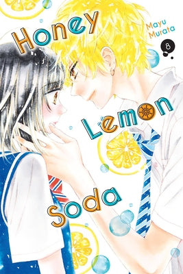 Cover Image for Honey Lemon Soda, Vol. 8 -- Mayu Murata, Paperback