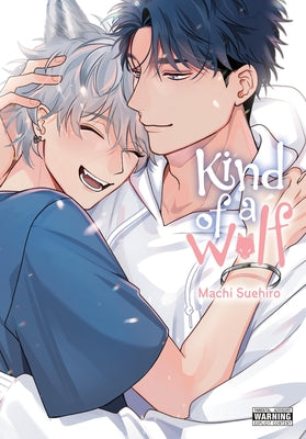 Cover Image for Kind of a Wolf -- Machi Suehiro, Paperback