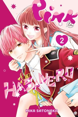 Cover Image for Pink & Habanero, Vol. 2: Volume 2 -- Mika Satonaka, Paperback