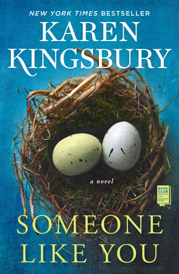 Cover Image for Someone Like You -- Karen Kingsbury, Paperback
