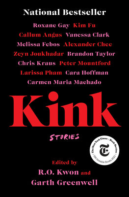 Cover Image for Kink: Stories -- R. O. Kwon, Paperback