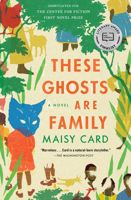 Cover Image for These Ghosts Are Family -- Maisy Card, Paperback