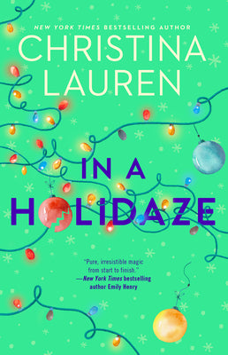 Cover Image for In a Holidaze -- Christina Lauren, Paperback