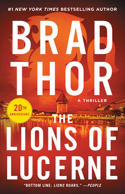 Cover Image for The Lions of Lucerne -- Brad Thor, Paperback