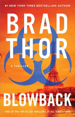 Cover Image for Blowback: A Thriller -- Brad Thor, Paperback