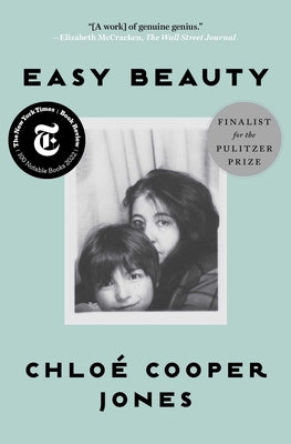 Cover Image for Easy Beauty: A Memoir -- Chloé Cooper Jones, Paperback