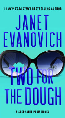 Cover Image for Two for the Dough -- Janet Evanovich, Mass Market Paperback