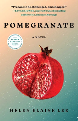 Cover Image for Pomegranate -- Helen Elaine Lee, Paperback