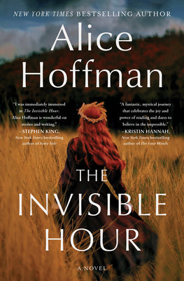 Cover Image for The Invisible Hour -- Alice Hoffman, Paperback