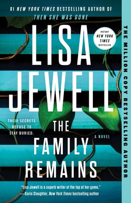 Cover Image for The Family Remains -- Lisa Jewell, Paperback