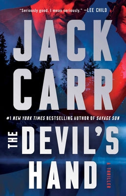 Cover Image for The Devil's Hand: A Terminal List Thriller -- Jack Carr, Paperback