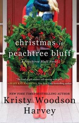 Cover Image for Christmas in Peachtree Bluff -- Kristy Woodson Harvey, Paperback