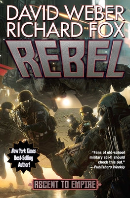 Cover Image for Rebel -- David Weber, Hardcover