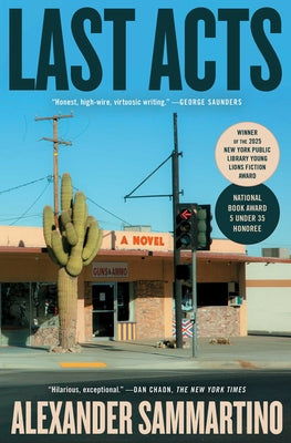 Cover Image for Last Acts -- Alexander Sammartino, Paperback