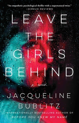 Cover Image for Leave the Girls Behind -- Jacqueline Bublitz, Paperback