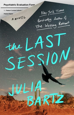 Cover Image for The Last Session -- Julia Bartz, Paperback