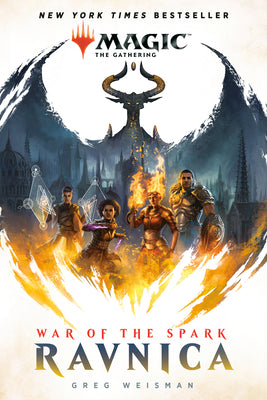 Cover Image for War of the Spark: Ravnica (Magic: The Gathering) -- Greg Weisman, Paperback