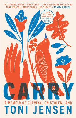 Cover Image for Carry: A Memoir of Survival on Stolen Land -- Toni Jensen, Paperback