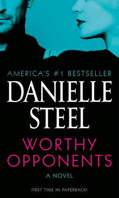 Cover Image for Worthy Opponents -- Danielle Steel, Mass Market Paperback