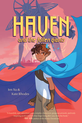 Cover Image for Haven and the Fallen Giants -- Jen Xu, Hardcover