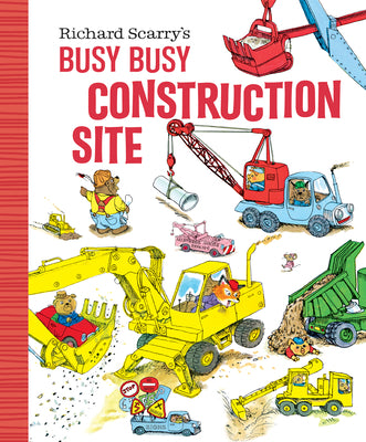 Cover Image for Richard Scarry's Busy Busy Construction Site -- Richard Scarry, Board Books