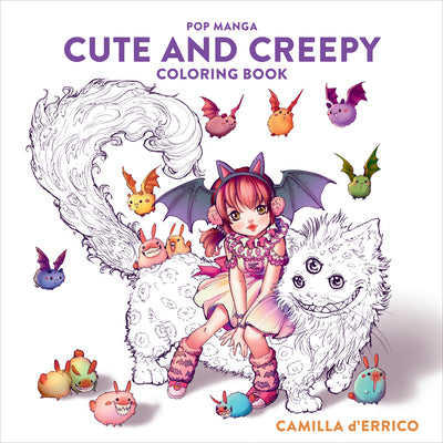 Cover Image for Pop Manga Cute and Creepy Coloring Book -- Camilla D'Errico, Paperback